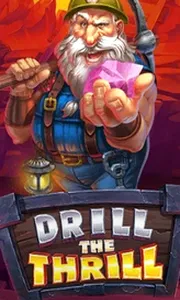 Drill The Thrill